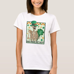 Totes Inside aber Lucky St Patricks T-Shirt