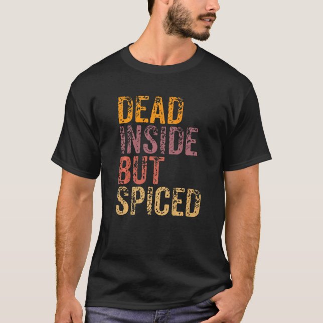 Totes Inside, aber scharf Niedlicher Fall Pumpkin  T-Shirt (Vorderseite)