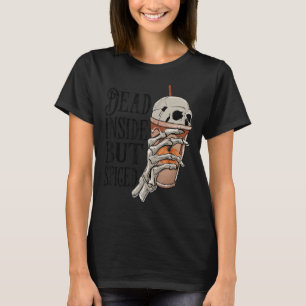 Totes Inside, aber scharfe Kaffeekelette Halloween T-Shirt