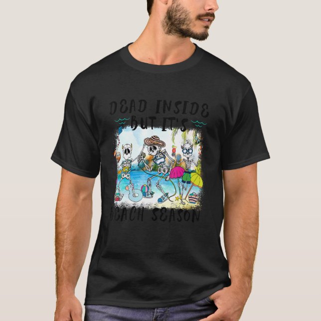 Totes Inside but Beach Season Hallo Sommer Skelett T-Shirt (Vorderseite)