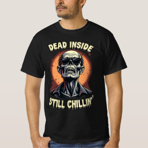 Totes Inside Still Chillin Zombie Halloween Männer T-Shirt