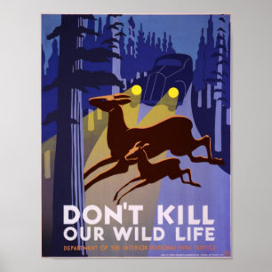 Tötet nicht unsere Wildtiere Poster