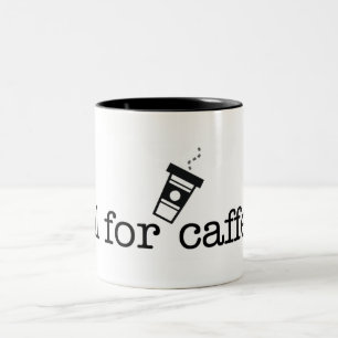 Tötung für Koffein Zweifarbige Tasse