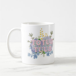 Totus Tuus Catholic Marian Floral Mug Kaffeetasse