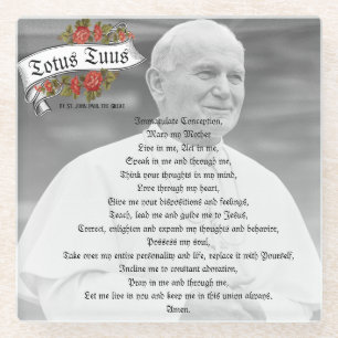 Totus Tuus St. Johannes Paul Papst katholisches Ge Glasuntersetzer
