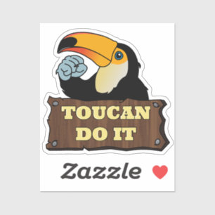 Toucan Do it   Aufkleber