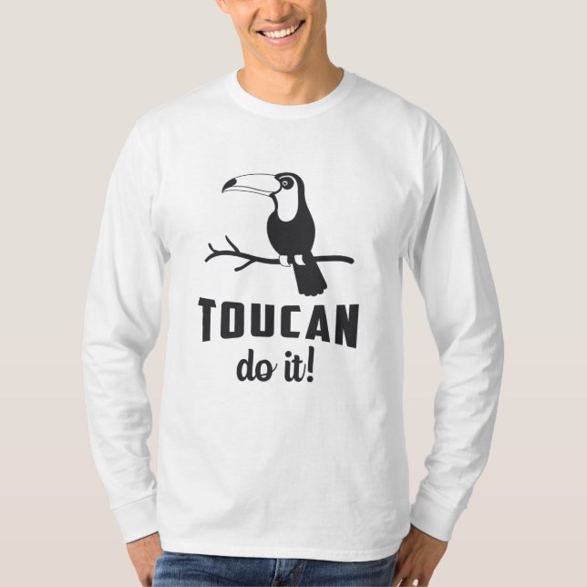 Toucan Do it Bird Watcher Watcher Watcher Watching T-Shirt (Vorderseite)