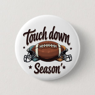 Touch Down Season Fantasy Football Rugby Geschenk Button