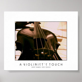 Touch eines Violinisten Poster