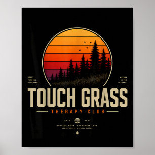 Touch Gras Therapie Club Retro Natur Streetwear Poster