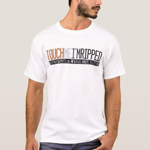 Touch ich bin ich der Muskel-T-Shirt der T-Shirt