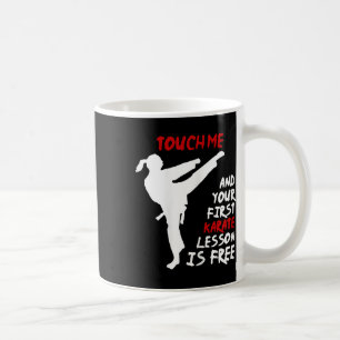 Touch Ich und deine erste Karate Lektion ist koste Kaffeetasse