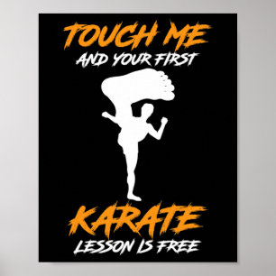 Touch Ich und deine erste Karate Lektion ist koste Poster