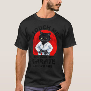 Touch Ich und Ihre erste Karate Lektion ist kosten T-Shirt