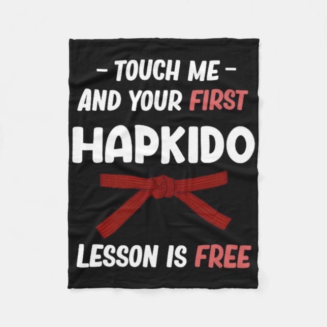 Touch Me And Your First Hapkido Lesson Is Free Jiu Fleecedecke (Vorderseite)