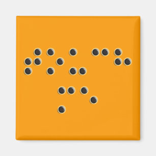 Touch Me (Braille-Schrift) Magnet
