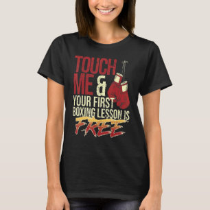 Touch Me und Ihre erste Boxstunde ist kostenlos T-Shirt