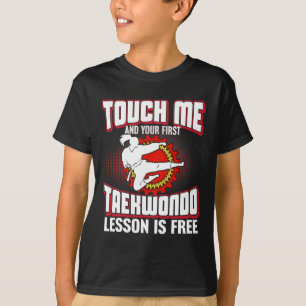 Touch Me und Ihre erste Taekwondo-Lektion ist kost T-Shirt