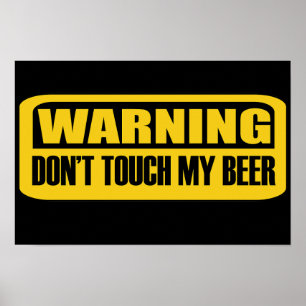 Touch mein Bier nicht Poster