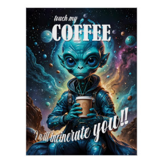 Touch mein Kaffee Poster