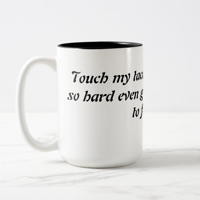Touch mein takos lustiger Schlamm Zweifarbige Tasse (Links)