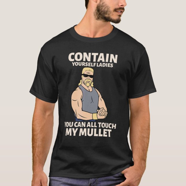 Touch meines Mullet-Geschäfts im vorderen Party T-Shirt (Vorderseite)