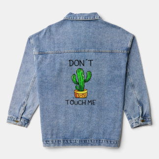 Touch mir nicht Denim Jacket Jeansjacke
