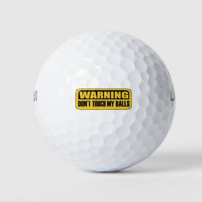 Touch mir nicht die Eier Golfball (Vorderseite)
