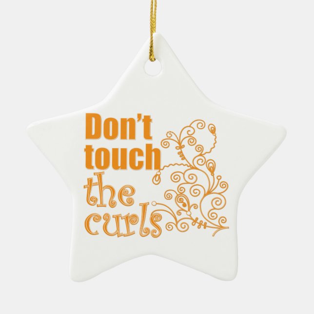 Touch nicht die Curls! Keramikornament (Vorne)