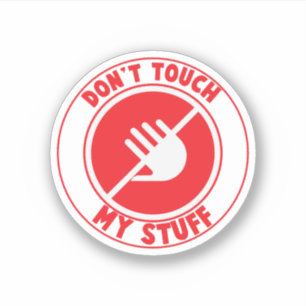 Touch nicht meinen Sticker