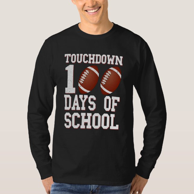 Touchdown 100 Days Of School Football 100th Day Bo T-Shirt (Vorderseite)