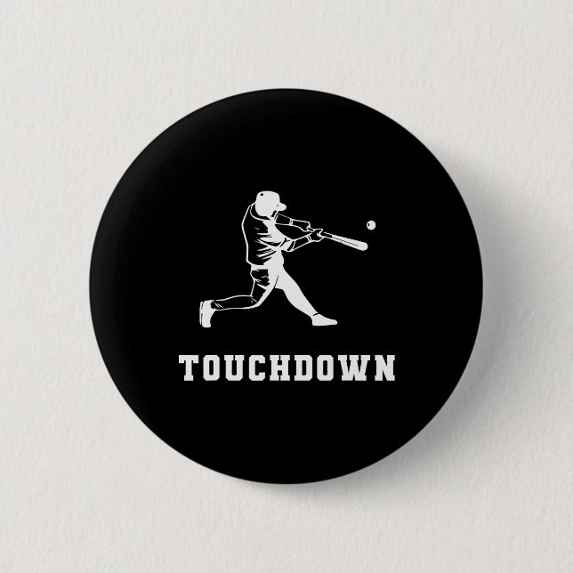 Touchdown Baseball Humor Lustiger Touchdown Baseba Button (Vorderseite)