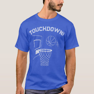 "Touchdown!" Basketball-T - Shirt