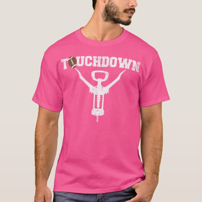 Touchdown Funny Football Wine Liebhaber T-Shirt (Vorderseite)