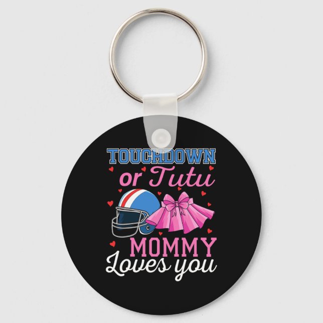 Touchdown oder Tutu Mami liebt dich Fußball Geschl Schlüsselanhänger (Vorderseite)
