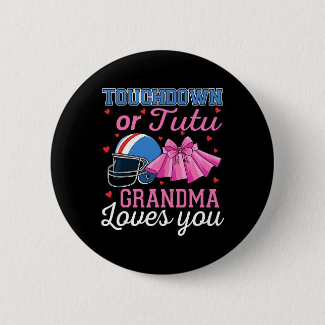 Touchdown oder Tutu Oma liebt dich Football Gende Button (Vorderseite)