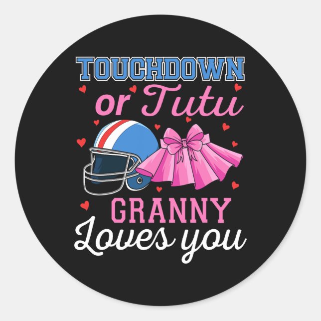 Touchdown oder Tutu Oma liebt dich Fußball Geschle Runder Aufkleber (Vorderseite)