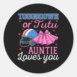 Touchdown oder Tutu Tante liebt dich Football Ba Runder Aufkleber
