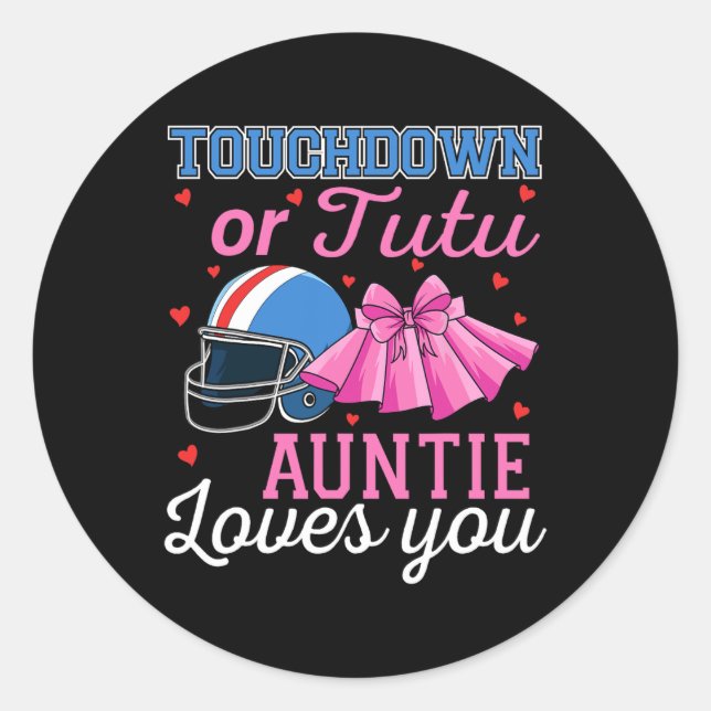 Touchdown oder Tutu Tante liebt dich Football Ba  Runder Aufkleber (Vorderseite)
