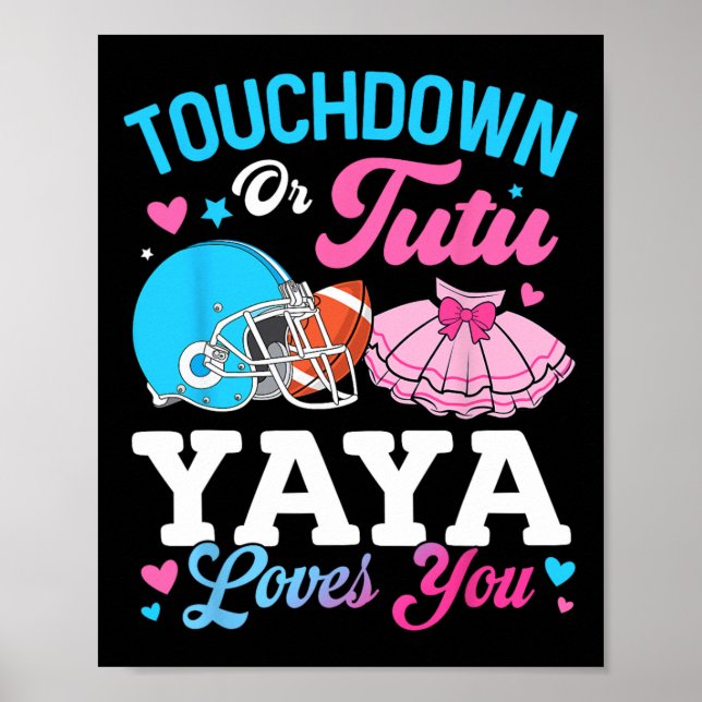 Touchdown Oder Tutu Yaya Liebt Dich Geschlecht Ent Poster (Vorne)