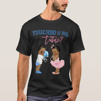 Touchdown oder Tutus Shirt Gender Reveal Baby Dusc