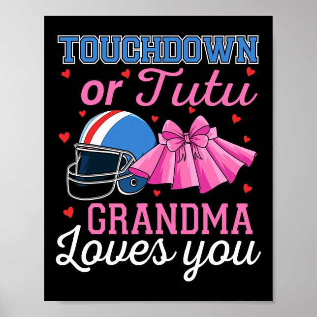 Touchdown Or Tutu Grandma Loves You Football Gende Poster (Vorne)
