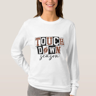 Touchdown-Saison - Fußballsaison Grafik-Abschlag T-Shirt