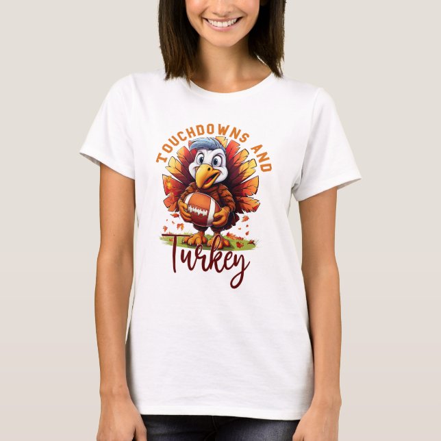 Touchdown und Türkei-Erntedank T-Shirt (Vorderseite)
