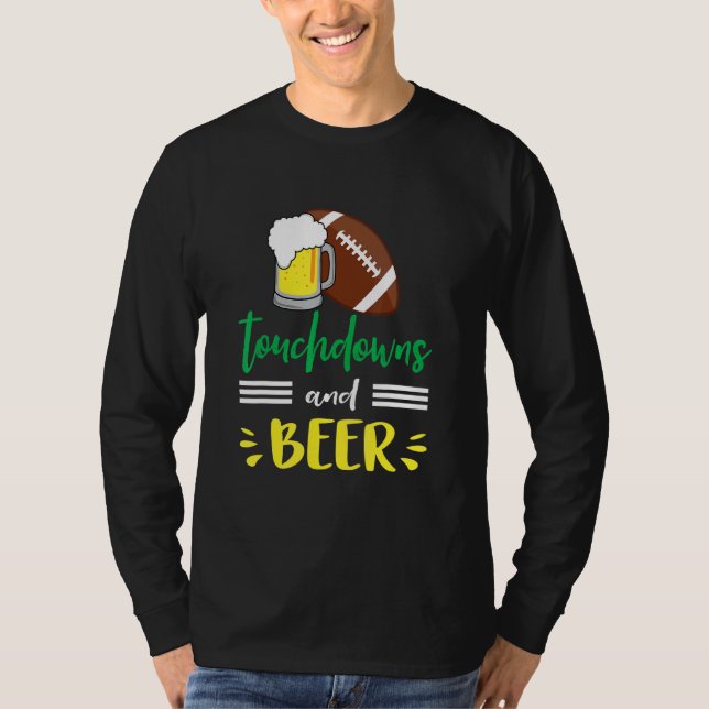 Touchdowns and Beer College Football   Common T-Shirt (Vorderseite)