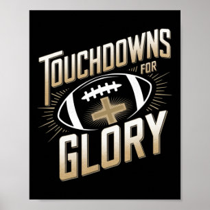 Touchdowns für Glory Christlich Football Men Kids Poster