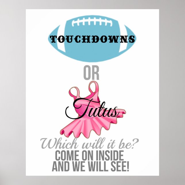 Touchdowns oder Tutus Gender offenbaren Begrüßungs Poster (Vorne)