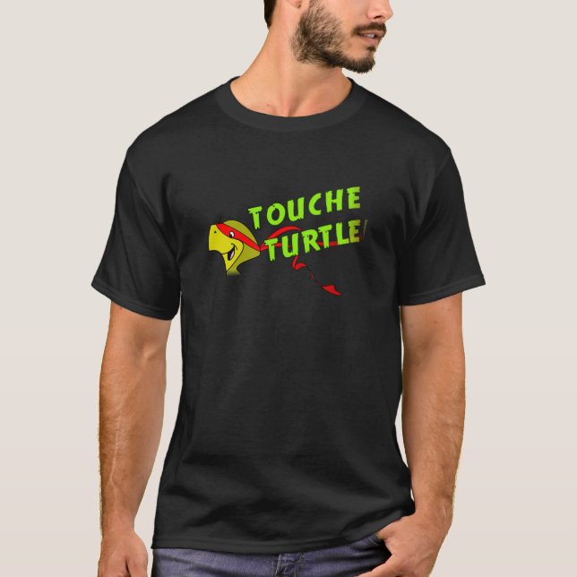 Touche Turtle - Der Original TNMT! wesentlich T-Shirt (Vorderseite)
