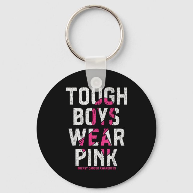 Tough Boys Wear Nk Breast Cancer Awareness Shirts  Schlüsselanhänger (Vorderseite)