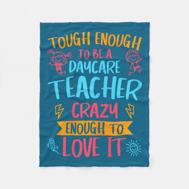 Tough Enough To Be A Daycare Teacher Funny Daycare Fleecedecke (Vorderseite)
